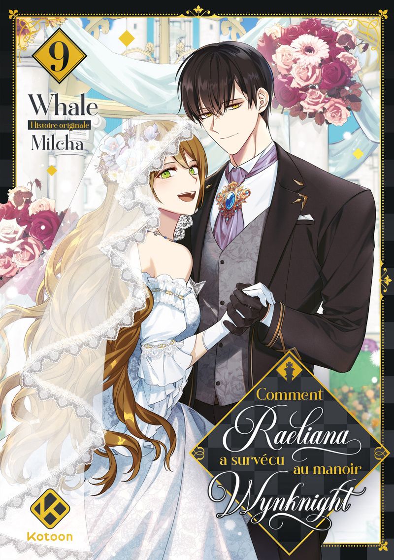COMMENT RAELIANA A SURVECU AU MANOIR WYNKNIGHT - TOME 9