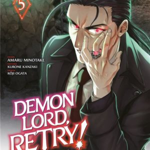 DEMON LORD, RETRY! - TOME 5