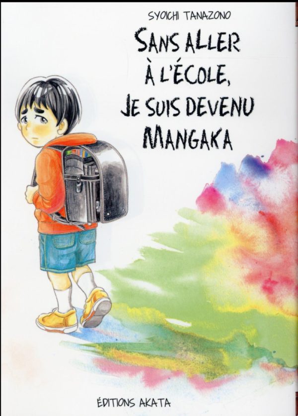 SANS ALLER A L'ECOLE, JE SUIS DEVENU MANGAKA