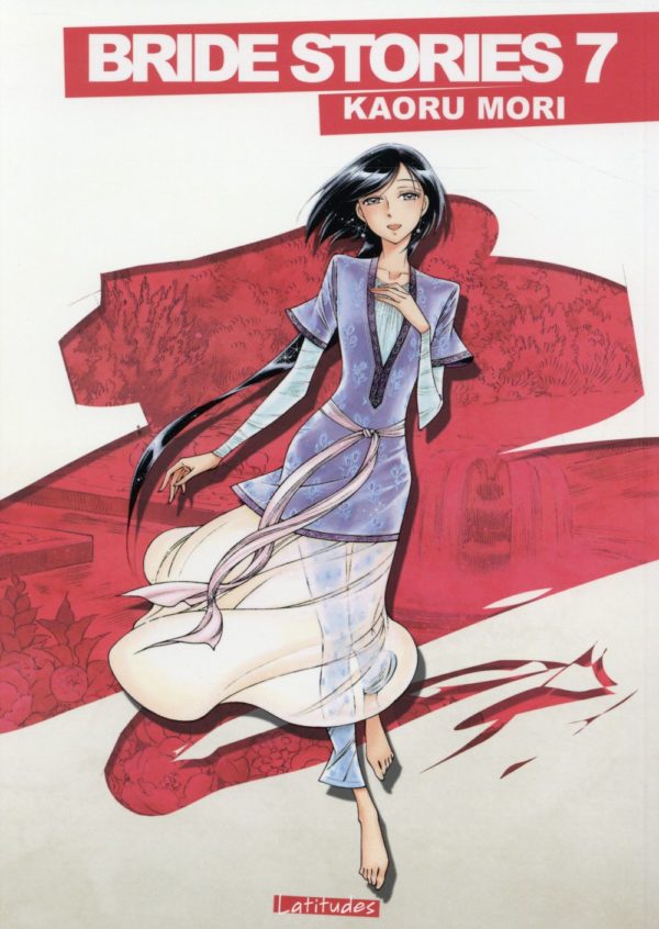 BRIDE STORIES/LATITUDES - BRIDE STORIES T07 - EDITION GRAND FORMAT - VOL07