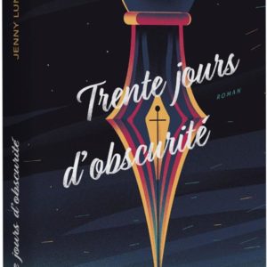 TRENTE JOURS D'OBSCURITE