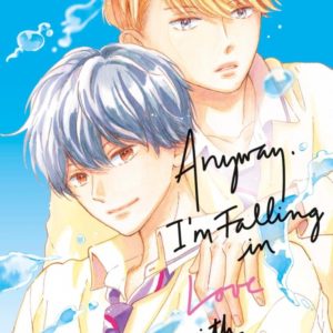 ANYWAY, I'M FALLING IN LOVE WITH YOU T06