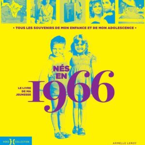 NES EN 1966 - LE LIVRE DE MA JEUNESSE