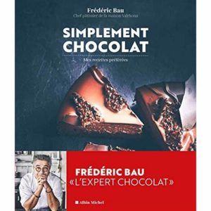 SIMPLEMENT CHOCOLAT - MES RECETTES PREFEREES