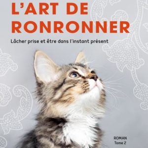LE CHAT DU DALAI LAMA ET L'ART DE RONRONNER (TOME 2)