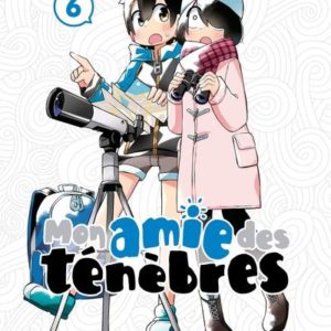 MON AMIE DES TENEBRES T06