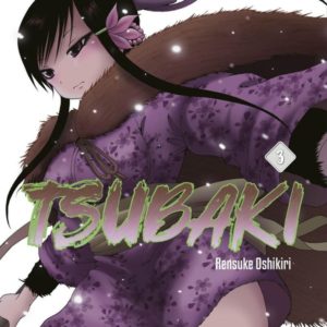 TSUBAKI TOME 3 (VF)
