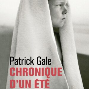 CHRONIQUE D'UN ETE