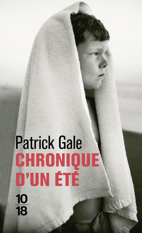 CHRONIQUE D'UN ETE