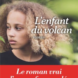 L'ENFANT DU VOLCAN