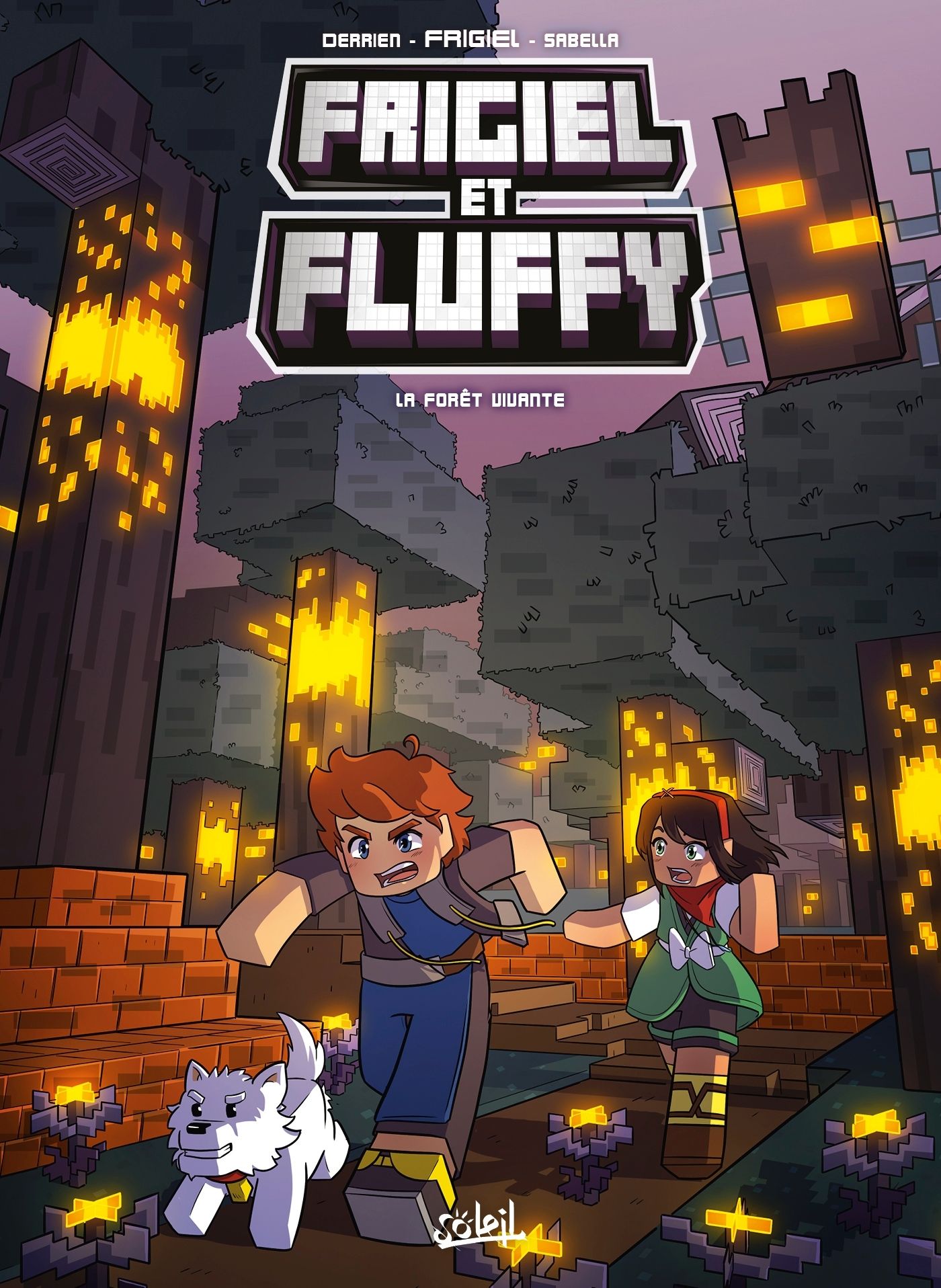 FRIGIEL ET FLUFFY - TOME 19 LA FORET VIVANTE - VOL19