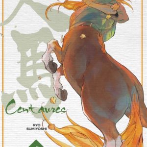 CENTAURES - TOME 04