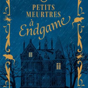 PETITS MEURTRES A ENDGAME