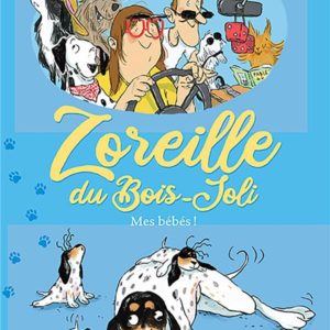 ZOREILLE DU BOIS-JOLI T3 MES BEBES !