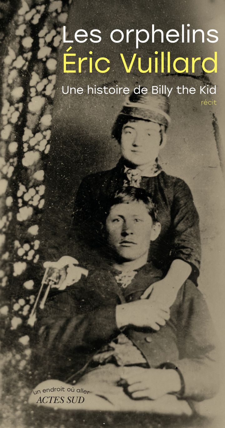 LES ORPHELINS - UNE HISTOIRE DE BILLY THE KID