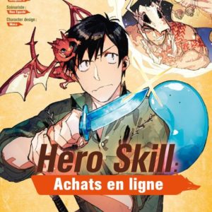HERO SKILL : ACHATS EN LIGNE T08 - VOL08