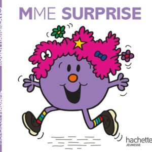 LES MONSIEUR MADAME - MADAME SURPRISE - COLLECTION HISTOIRES CLASSIQUES