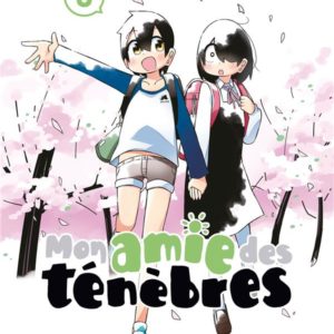 MON AMIE DES TENEBRES T08