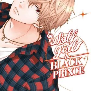 WOLF GIRL ET BLACK PRINCE - WOLF GIRL & BLACK PRINCE - TOME 7 - VOL07