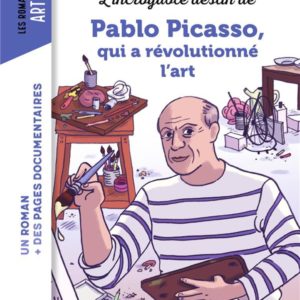 L'INCROYABLE DESTIN DE PABLO PICASSO, QUI A REVOLUTIONNE L'ART