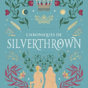 CHRONIQUES DE SILVERTHROWN