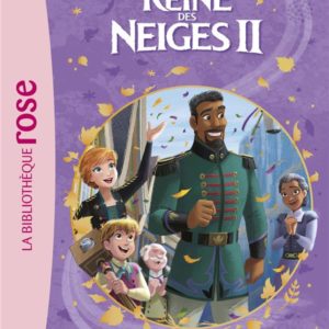 LA REINE DES NEIGES 2 - T10 - LA REINE DES NEIGES 2 10 - RETOUR A ARENDELLE