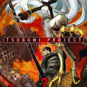 TSUGUMI PROJECT T02 - VOL02