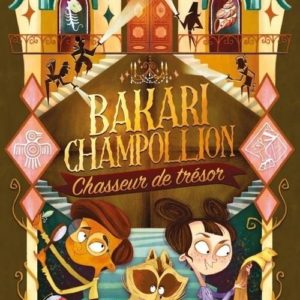 BAKARI CHAMPOLLION, CHASSEUR DE TRESOR