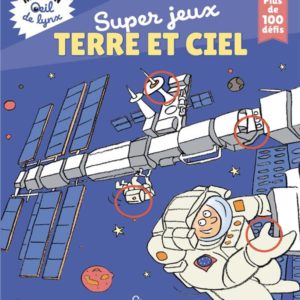 MISSION OEIL DE LYNX : SUPER JEUX TERRE ET CIEL