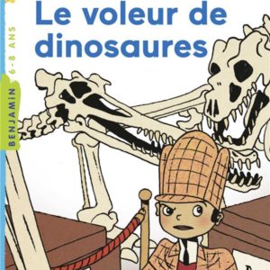 FELIX FILE FILOU, TOME 06 - LE VOLEUR DE DINOSAURES
