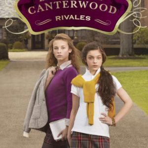 LE HARAS DE CANTERWOOD - TOME 05 RIVALES