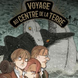 VOYAGE AU CENTRE DE LA TERRE T02