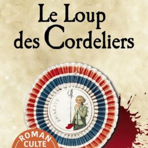 LE LOUP DES CORDELIERS - PRIX DECOUVERTE