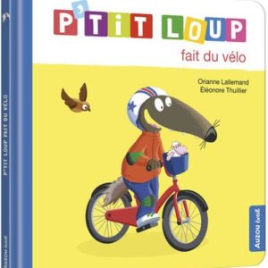 P'TIT LOUP FAIT DU VELO