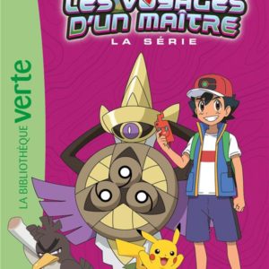 POKEMON LES VOYAGES - T18 - POKEMON LES VOYAGES D'UN MAITRE 18 - LE CHATEAU DE LA CHEVALERIE