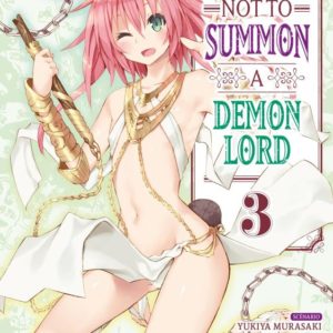 HOW NOT TO SUMMON A DEMON LORD - TOME 3