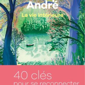 LA VIE INTERIEURE