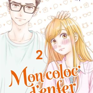 MON COLOC' D'ENFER T02