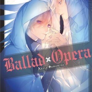 BALLAD OPERA - TOME 03