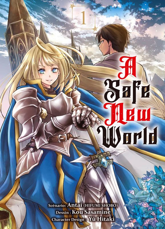 A SAFE NEW WORLD T01 - TOME 1 - VOL01
