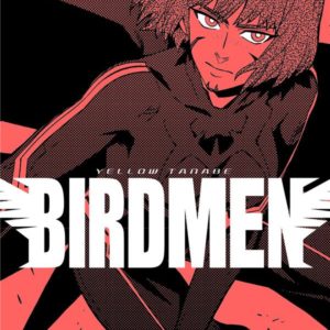 BIRDMEN - TOME 9