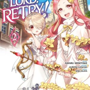 DEMON LORD, RETRY! - TOME 2