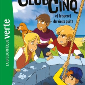 LE CLUB DES CINQ - T20 - LE CLUB DES CINQ 20 NED - LE CLUB DES CINQ ET LE SECRET DU VIEUX PUITS