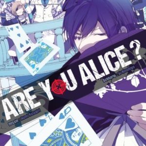 ARE YOU ALICE T07