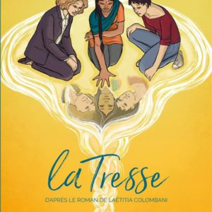 LA TRESSE - ONE-SHOT - LA TRESSE