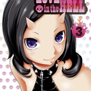 LOVE IN THE HELL - TOME 03
