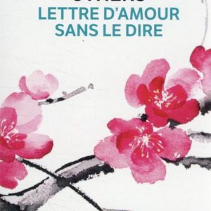 LETTRE D'AMOUR SANS LE DIRE