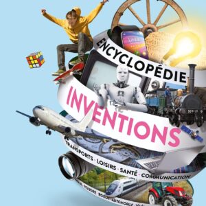 ENCYCLOPEDIE DES INVENTIONS