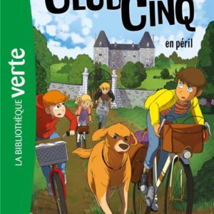 LE CLUB DES CINQ - T05 - LE CLUB DES CINQ 05 NED - LE CLUB DES CINQ EN PERIL