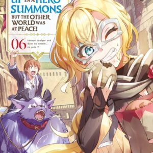 I GOT CAUGHT UP IN A HERO SUMMONS - TOME 06
